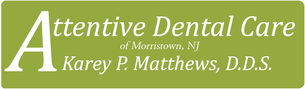 Attentive Dental Care of Morristown NJ